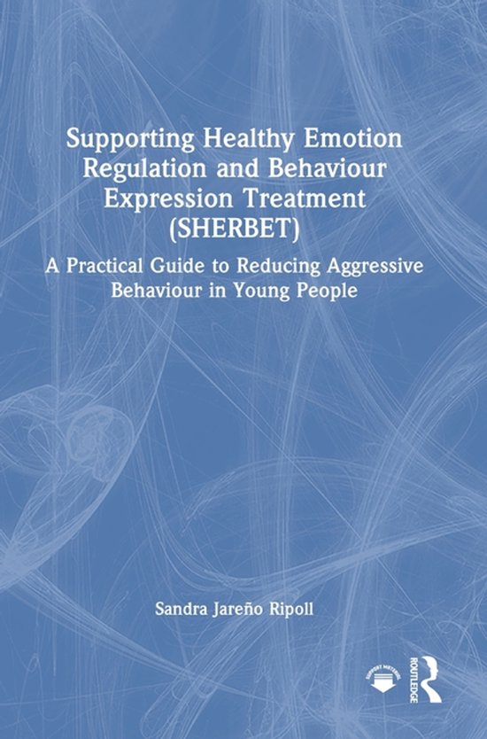 Supporting Healthy Emotion Regulation and Behaviour Expressi ... - cover