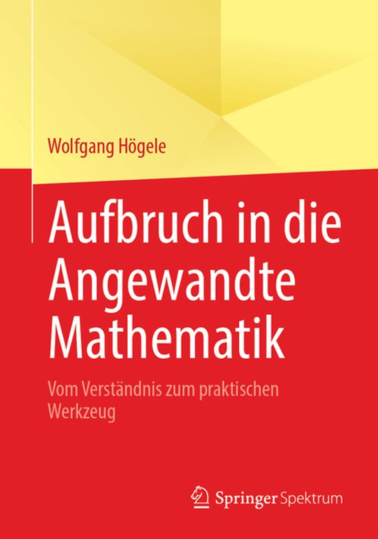 Aufbruch in die Angewandte Mathematik