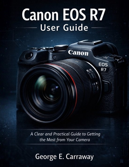 Canon EOS R7 User Guide - cover
