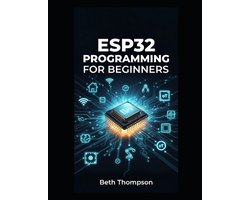 ESP32 Programming for Beginners