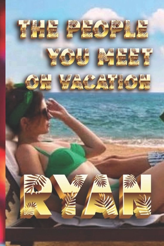 The People You Meet on Vacation - cover