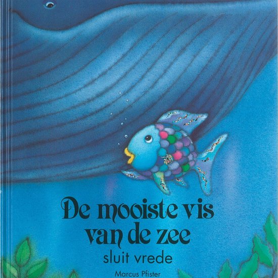 De mooiste vis van de zee sluit vrede - cover