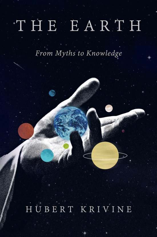 Earth The From Myths To Knowledge - cover