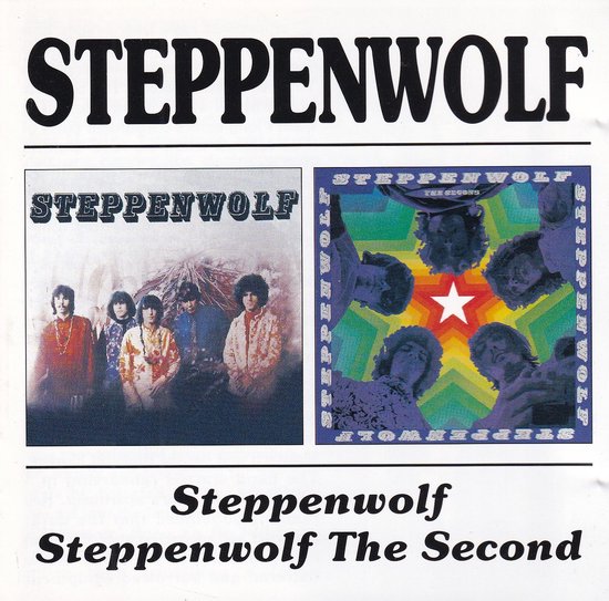 Steppenwolf/Steppenwolf The Second