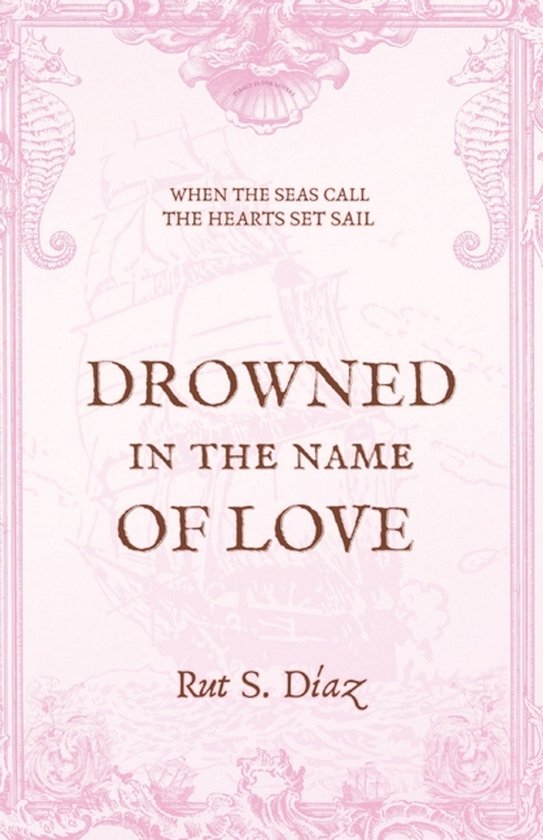 Piracy for Lovers- Drowned in the Name of Love - cover