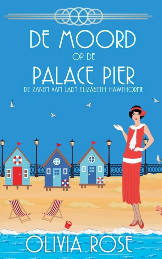 de Zaken Van Lady Elizabeth Hawthorne- de Moord Op de Palace ... - cover