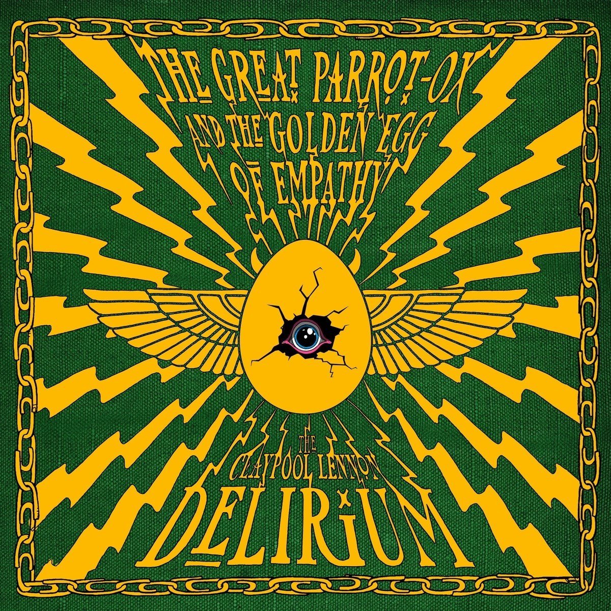 The Claypool Lennon Delirium - The Great Parrot-Ox And The Golden Egg Of Empathy (CD)