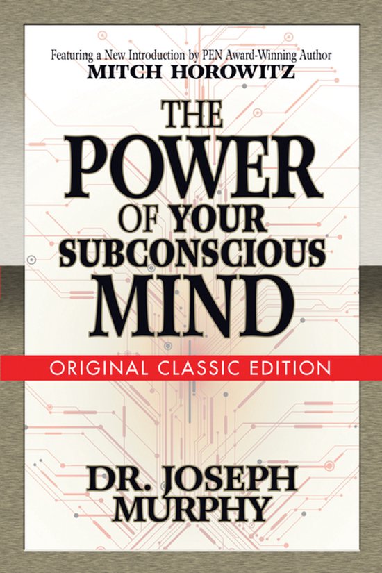 The Power of Your Subconscious Mind (Original Classic Editio ... - cover