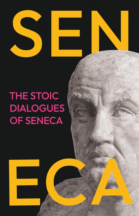 The Stoic Dialogues of Seneca - cover