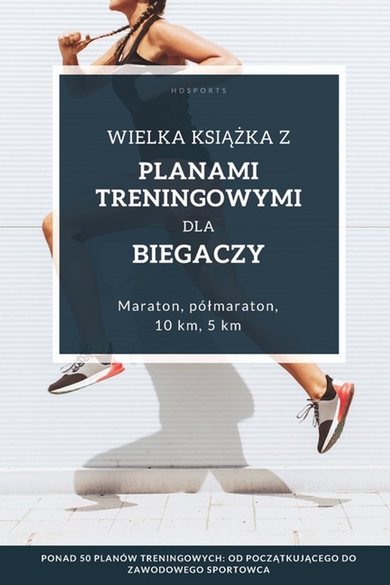 Wielka Książka z Planami Treningowymi dla Biegaczy - cover