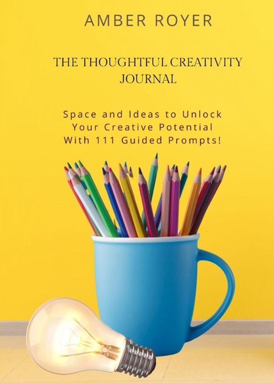 The Thoughtful Creativity Journal - cover
