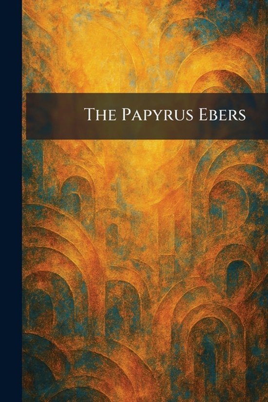 The Papyrus Ebers - cover