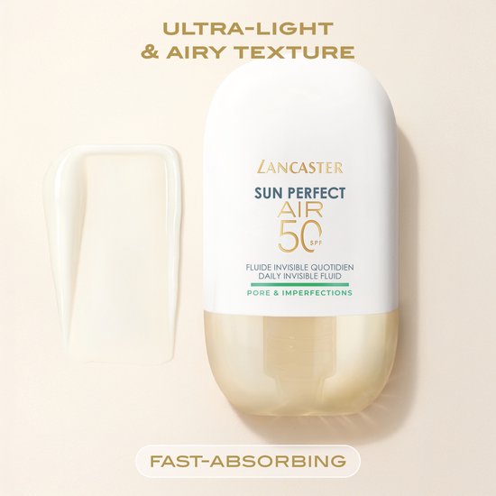 Lancaster Sun Perfect AIR 50 SPF 'Pore & Imperfections' met een streep crème naast het flesje. Tekst: "Ultra-lichte & luchtige textuur", "Snel absorberend".