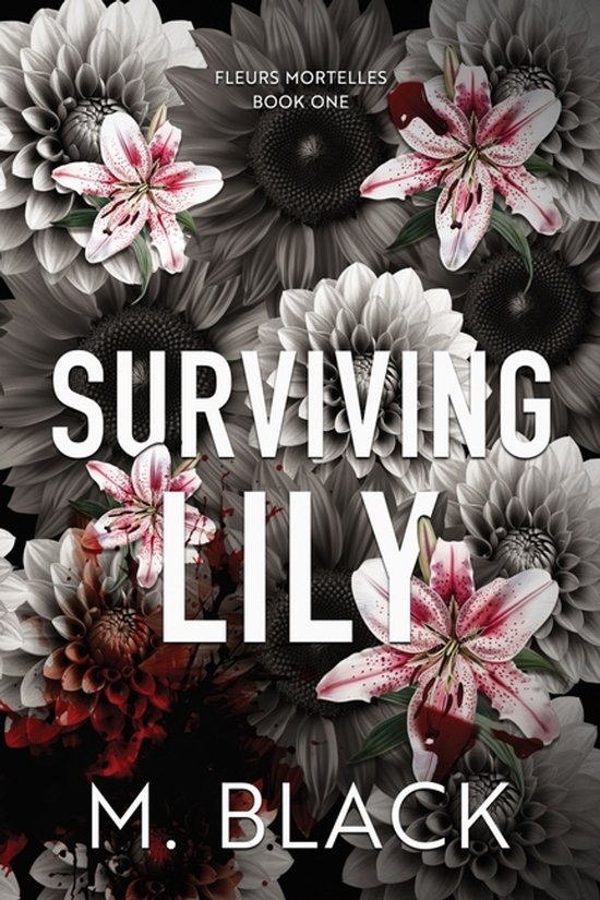 Fleurs Mortelles- Surviving Lily - cover