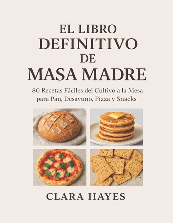 El Libro Definitivo de Masa Madre - cover