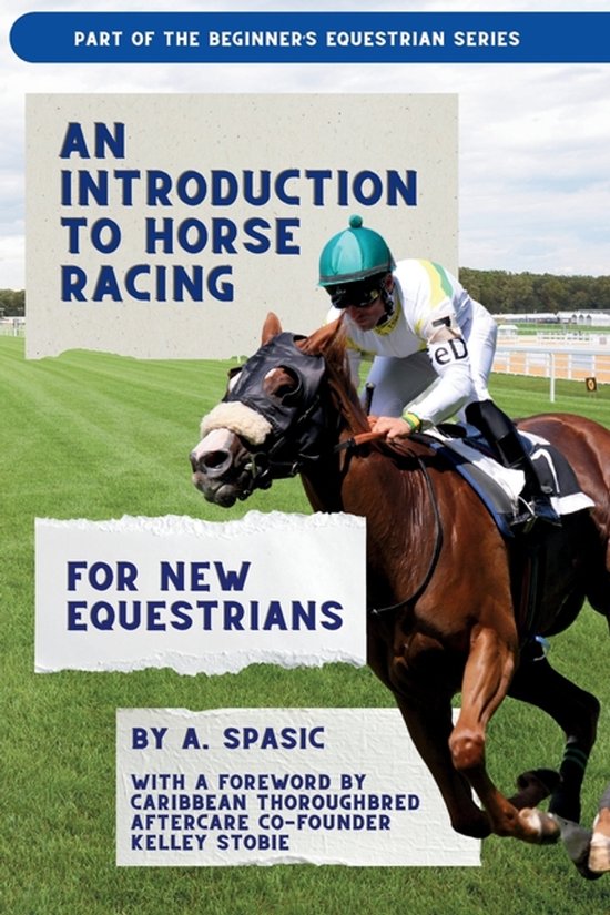 Beginner's Equestrian-An Introduction to Horse Racing for Ne ... - cover