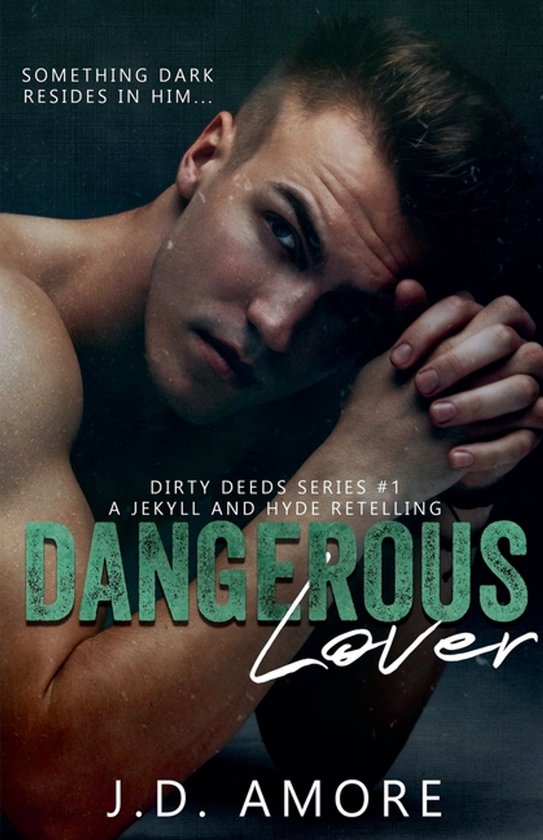 Dirty Deeds- Dangerous Lover - cover