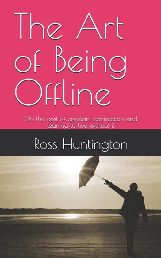 The Art of Being Offline - cover
