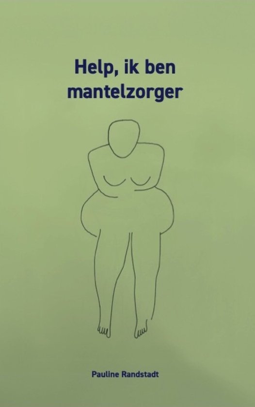 Help, ik ben mantelzorger - cover