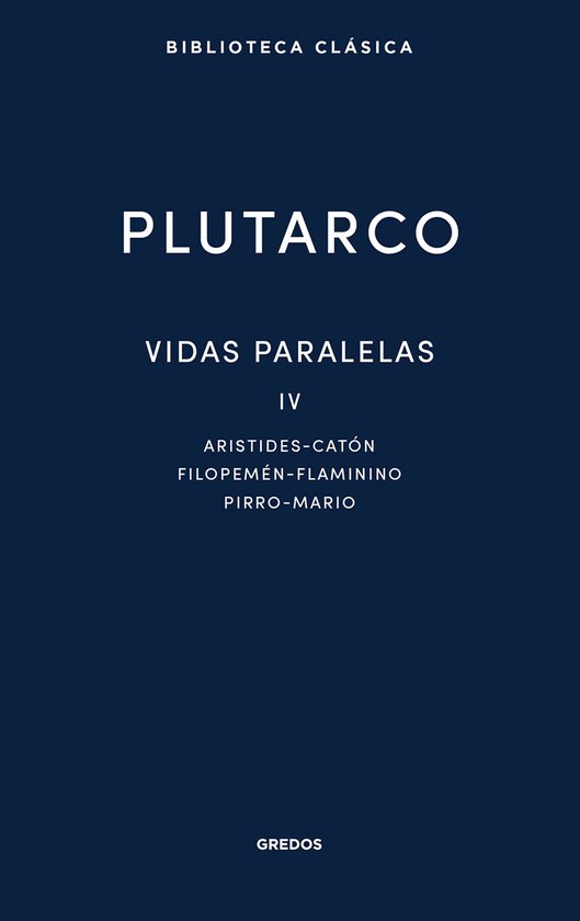 Nueva Biblioteca Clásica Gredos 78 - Vidas paralelas IV - cover