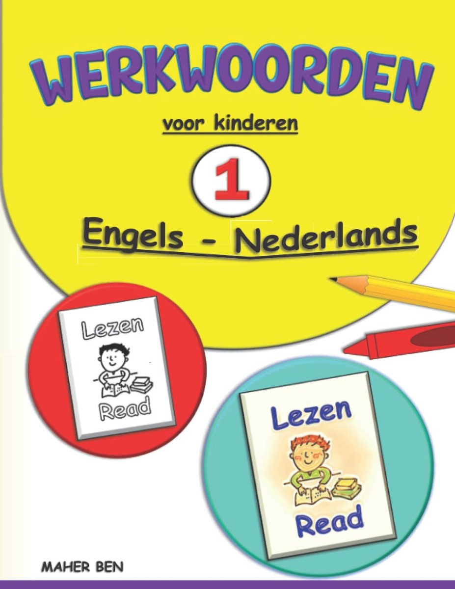Werkwoorden Engels - Kinder Woordenschat - Taal Leren - Praktische Werkbladen - 72 Pagina's
