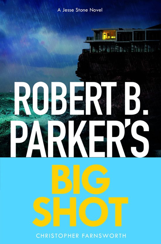 A Jesse Stone Mystery 23 - Robert B. Parker's Big Shot - cover