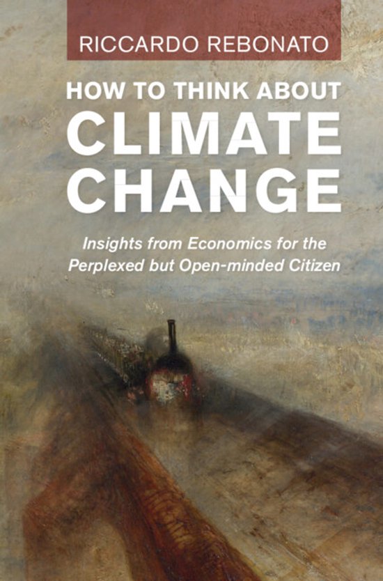 How To Think About Climate Change - cover