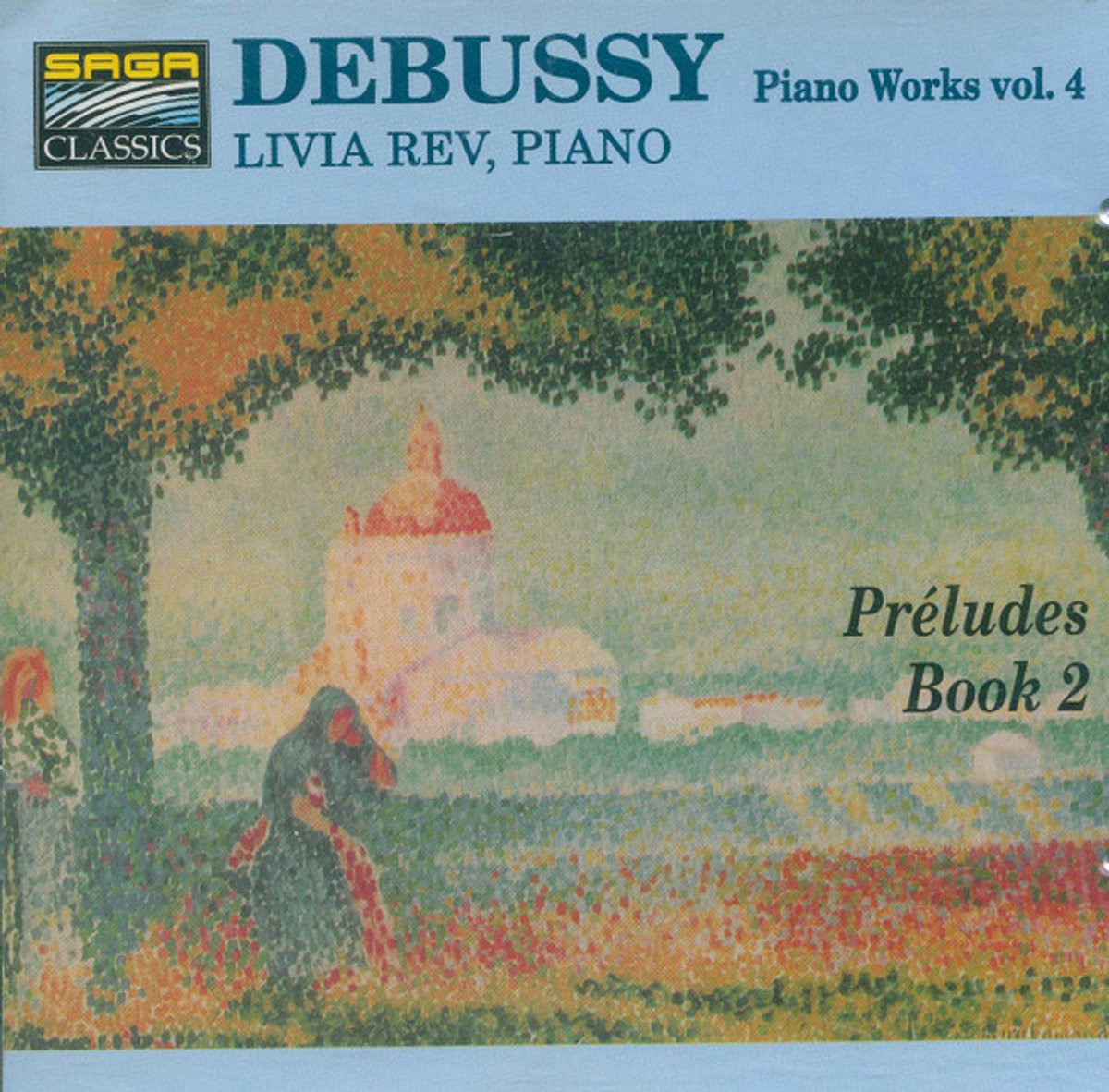 1-CD Debussy - Piano Works Vol. 4: Preludes Book 2 (1994) - Livia Rev (piano)
