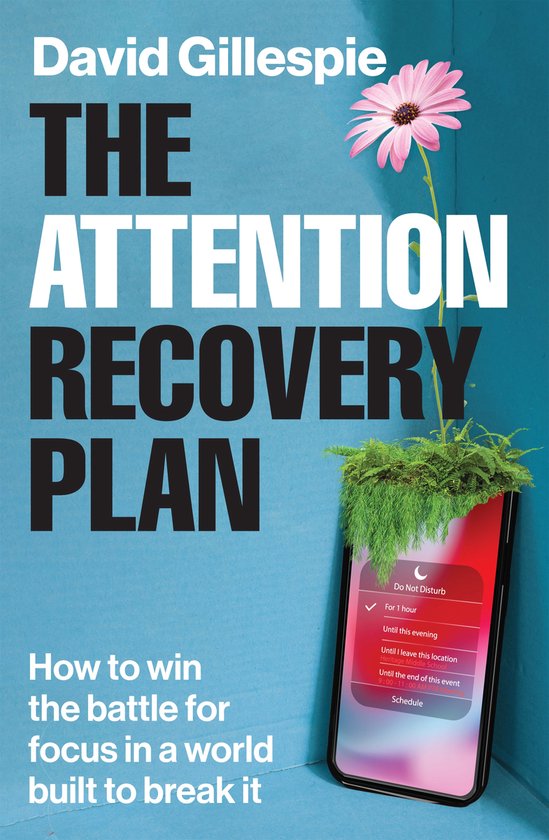 The Attention Recovery Plan - cover