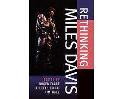 Rethinking Miles Davis