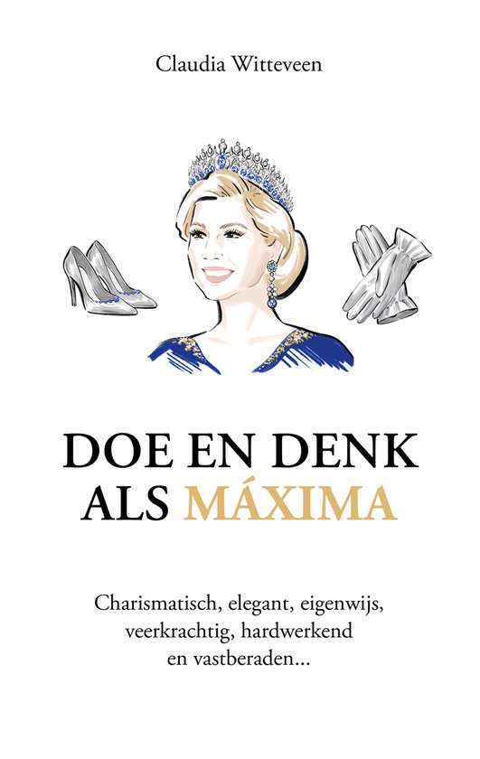 Doe en denk als Máxima - cover