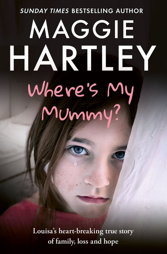 A Maggie Hartley Foster Carer Story 23 - Where's My Mummy? - cover