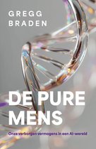 Boek 'De pure mens' met de tekst 'GREGG BRADEN' en een glimmende DNA-spiraal op de voorgrond.