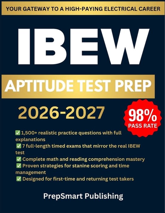IBEW Aptitude Test Prep | 9798244057997 | Prepsmart Publishing | Boeken ...