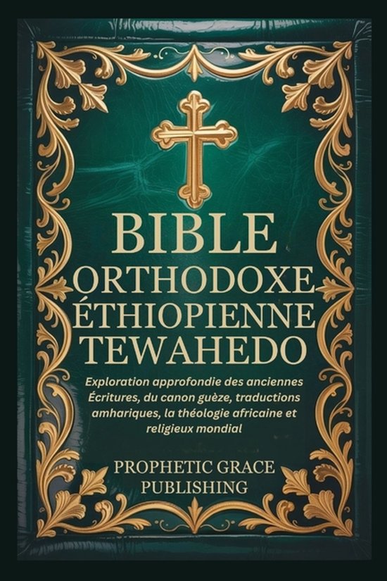 Bible Orthodoxe Éthiopienne Tewahedo