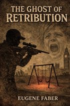 The Ghost of Retribution