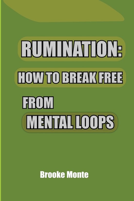 Understanding the Mind- Rumination - cover