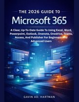The 2026 Guide to Microsoft 365