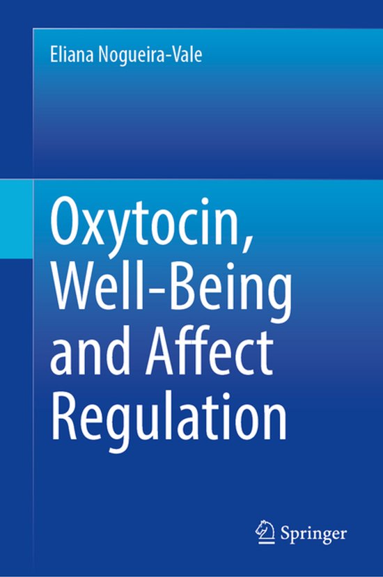 Oxytocin, Well-Being and Affect Regulation - cover