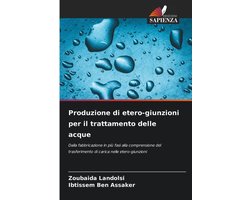 Produzione di etero-giunzioni per il trattamento delle acque