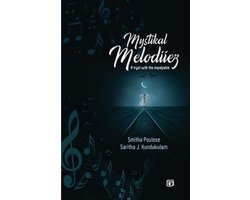Mystikal Melodiiez Fiction by Smitha Poulose, Saritha J. Kundukulam Kairali Books