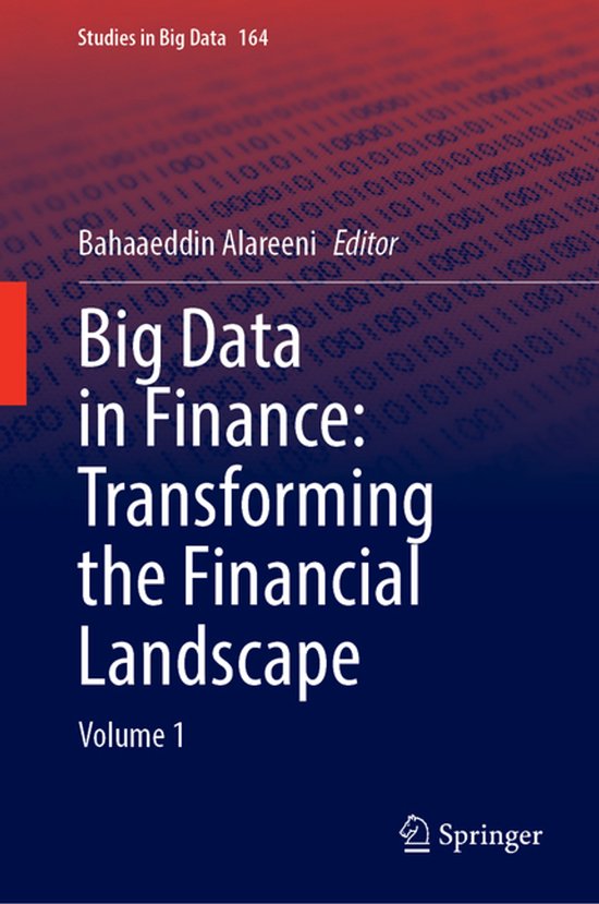 Studies in Big Data164- Big Data in Finance: Transforming th ... - cover