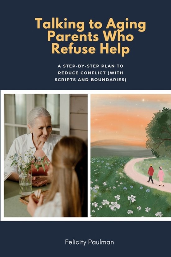 Talking to Aging Parents Who Refuse Help - cover