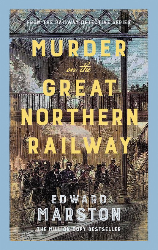 Railway Detective- Murder on the Great Northern Railway - cover