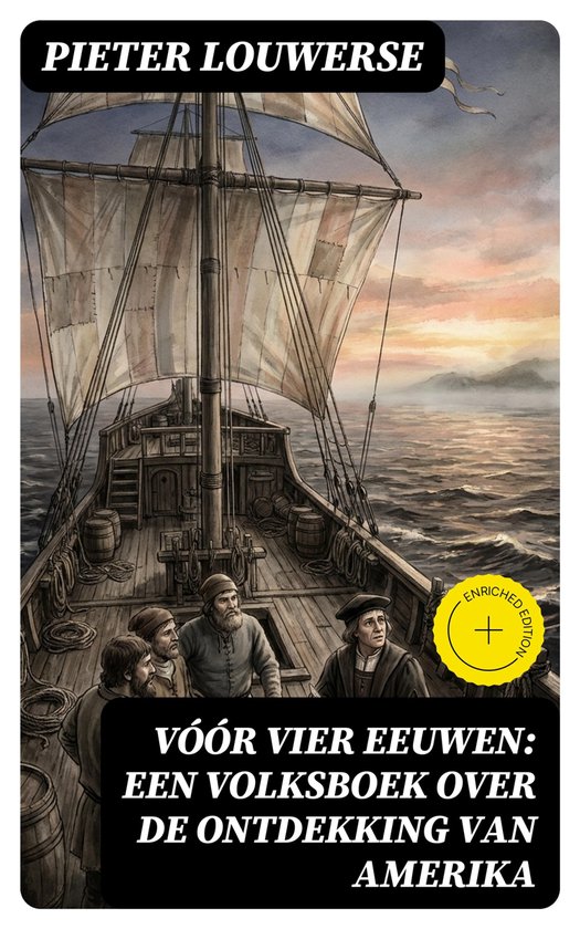 Vóór vier Eeuwen: Een Volksboek over de Ontdekking van Ame ... - cover