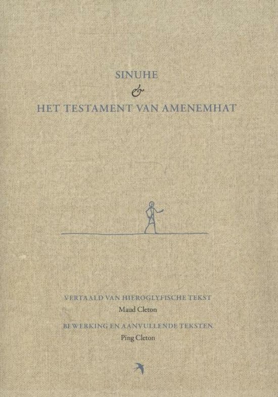 Sinuhe en het testament van Amenemhat - cover
