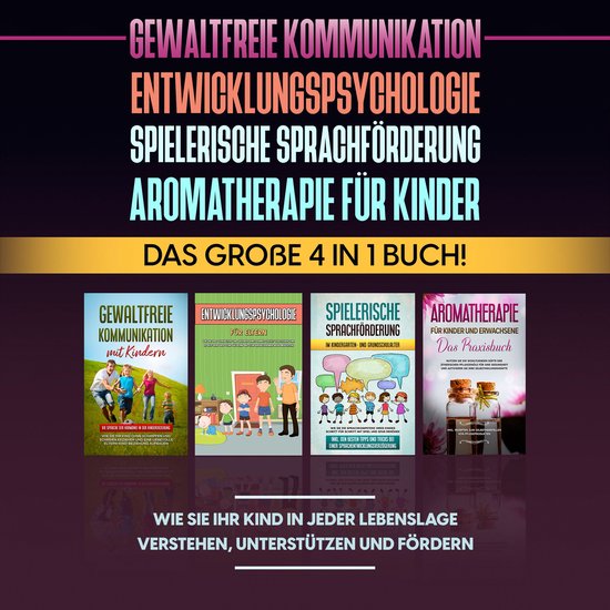 Gewaltfreie Kommunikation | Entwicklungspsychologie | Spiele ... - cover