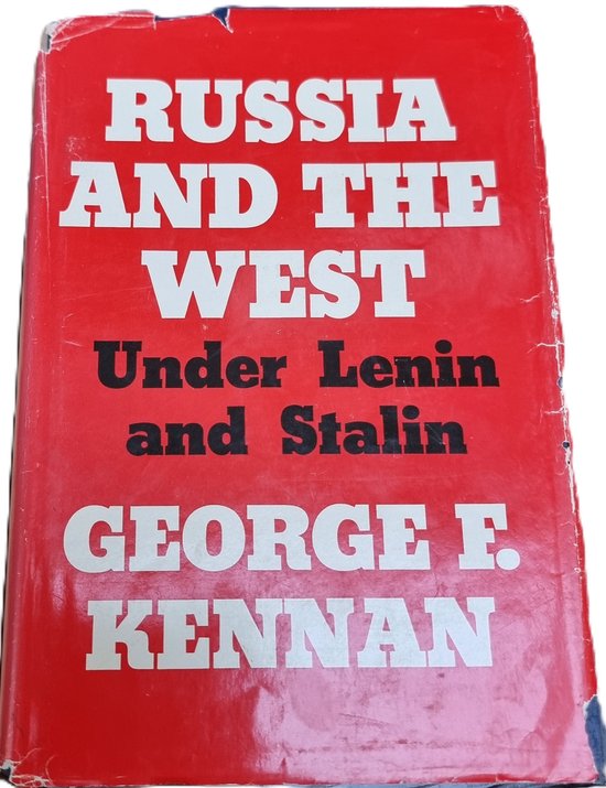 Russia and the West Under Lenin and Stalin
