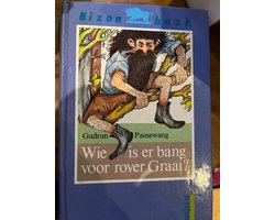 Omslag van Wie is Bang Van Rover Graai
