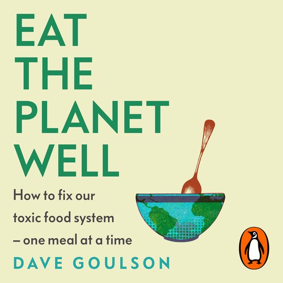 Eat the Planet Well - cover